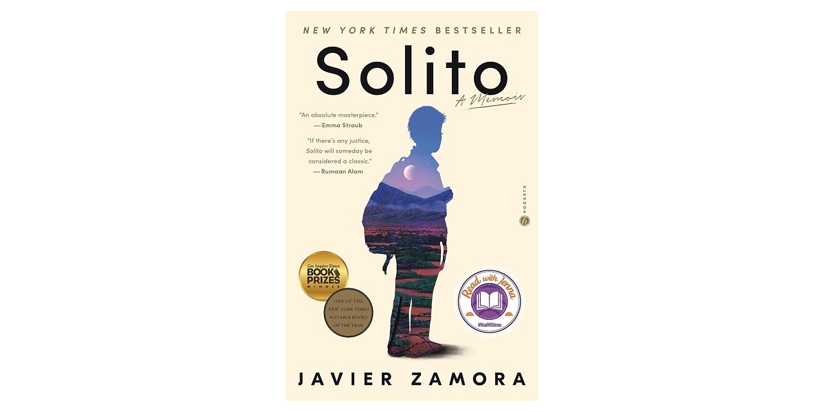 _Solito__ A Read with Jenna Pick_ A Memoir by Javier Zamora